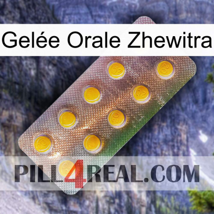 Gelée Orale Zhewitra new11